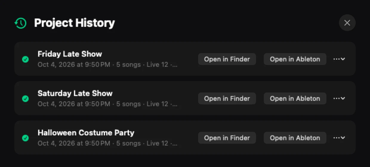 Plan2Live's Project History: three built sets (Friday Late Show, Saturday Late Show, Halloween Costume Party), each with Open in Finder and Open in Ableton.