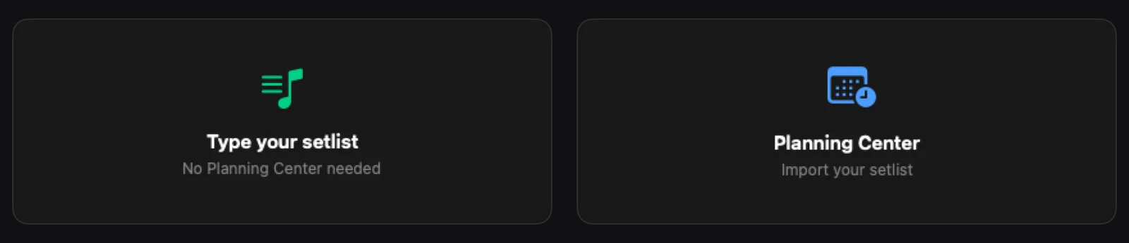 Plan2Live's New Project screen: Type your setlist (no Planning Center needed) or Planning Center (import your setlist).
